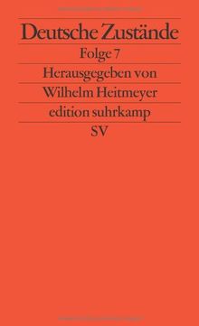 Deutsche Zustände: Folge 7 (edition suhrkamp)