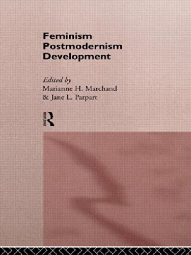 Feminism/ Postmodernism/ Development (Routledge International Studies of Women and Place)