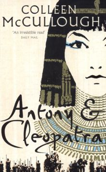 Antony and Cleopatra von Colleen McCullough | Buch | Zustand gut
