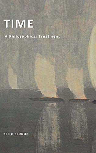 TIME: A Philosophical Treatment