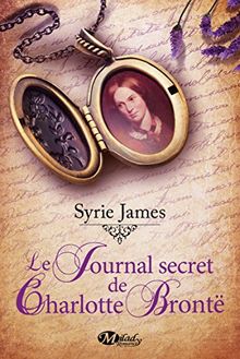 Le journal secret de Charlotte Brontë