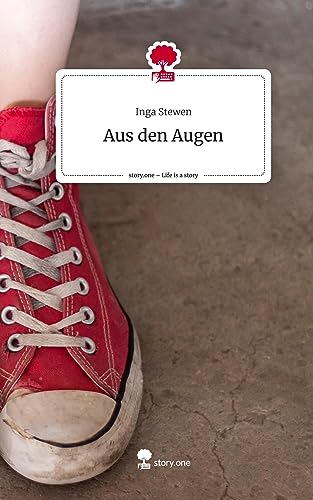 Aus den Augen. Life is a Story - story.one