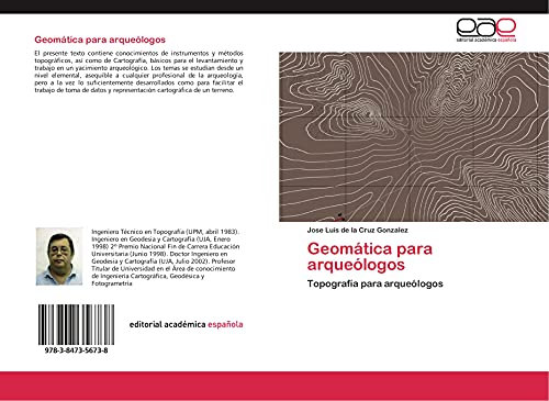 Geomática para arqueólogos: Topografía para arqueólogos