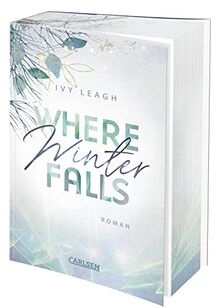 Where Winter Falls (Festival-Serie 2): Berührende New Adult Romance über die Schatten der Vergangenheit | Limitierte Auflage mit Farbschnitt