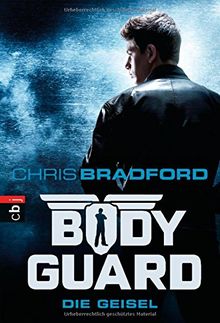 Bodyguard - Die Geisel: Band 1