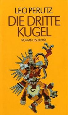 Die dritte Kugel: Roman