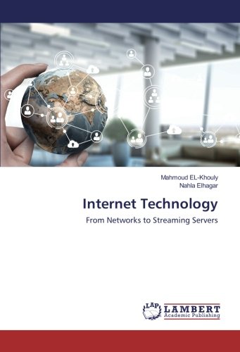 Internet Technology: From Networks to Streaming Servers