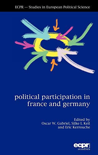 Political Participation in France and Germany (Studies in European Political Science)