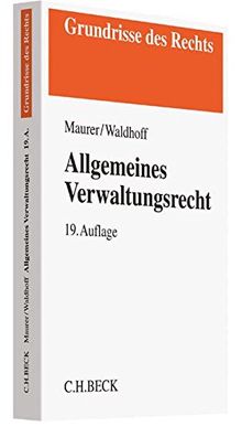 Allgemeines Verwaltungsrecht (Grundrisse des Rechts)