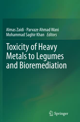 Toxicity of Heavy Metals to Legumes and Bioremediation
