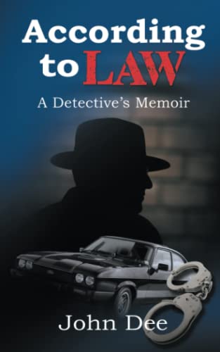According to Law: A Detective’s Memoir