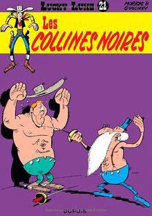 Lucky Luke. Vol. 21. Les collines noires