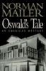 Oswald's Tale:: An American Mystery