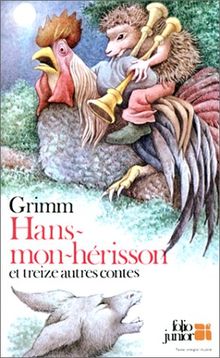 Hans mon hérisson : et treize autres contes