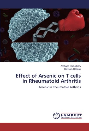 Effect of Arsenic on T cells in Rheumatoid Arthritis: Arsenic in Rheumatoid Arthritis