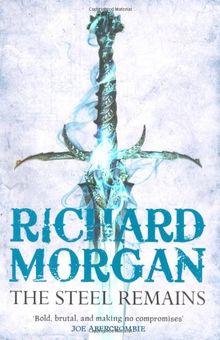 Steel Remains (Gollancz)