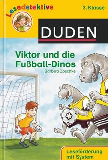 Viktor und die Fußball-Dinos (3. Klasse)