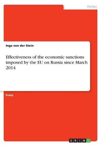 Effectiveness of the economic sanctions imposed by the EU on Russia since March 2014
