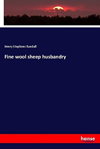 Fine wool sheep husbandry