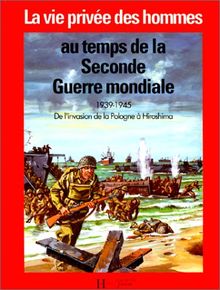 AU TEMPS DE LA SECONDE GUERRE (Hachette Jeunesse)