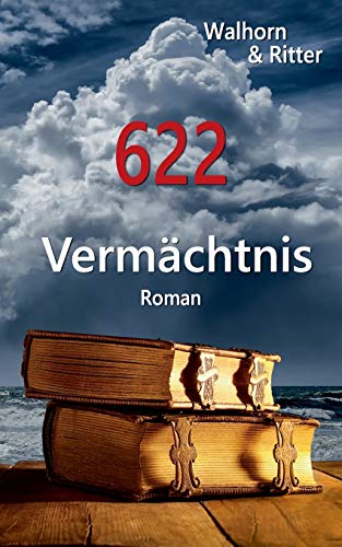 622: Vermächtnis