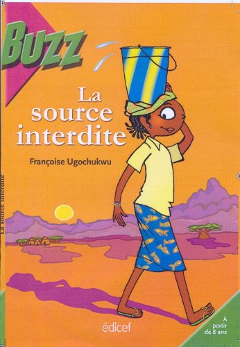 La Source Interdite (buzz)