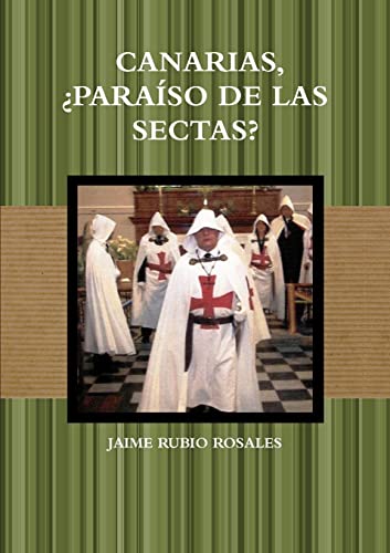 CANARIAS,¿PARAÍSO DE LAS SECTAS?