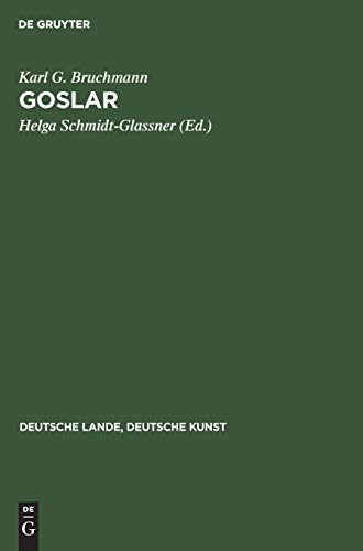 Goslar (Deutsche Lande, Deutsche Kunst)