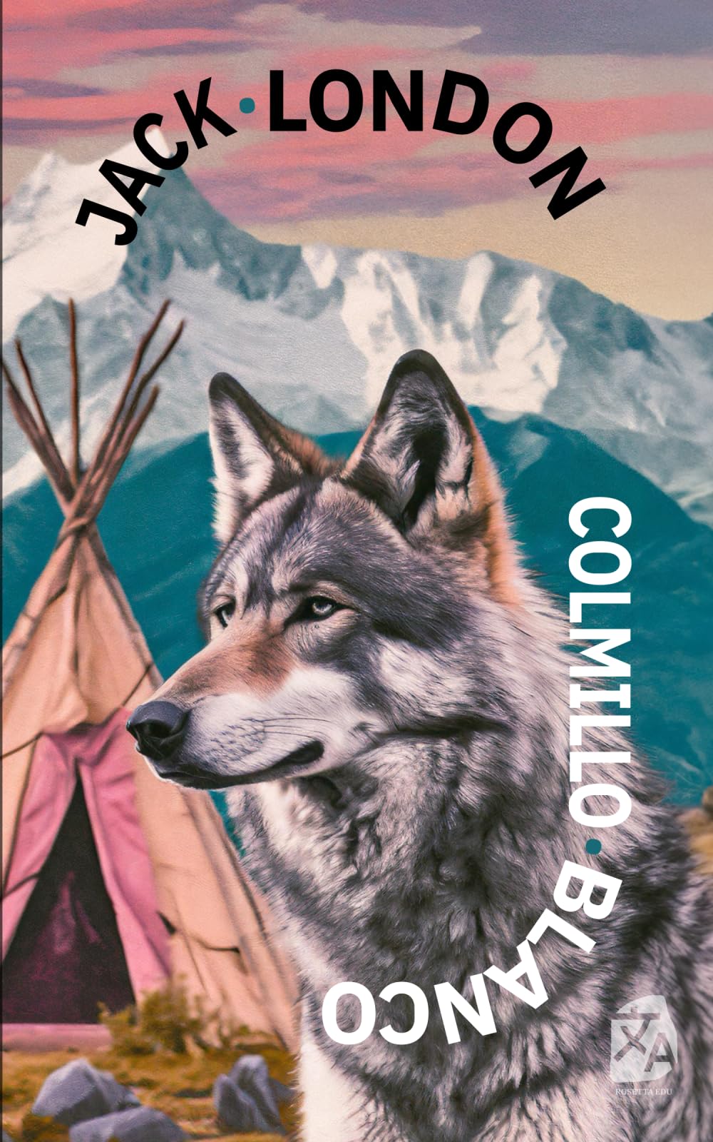 Colmillo Blanco: Nueva traducción al español (Clásicos en español, Band 42)