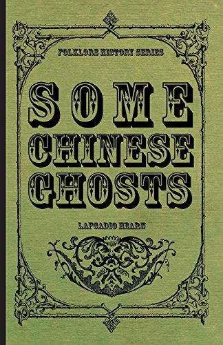 Some Chinese Ghosts