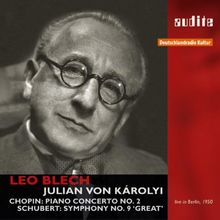 Chopin:Klavierkonzert 2/Schubert:Sinfonie 9