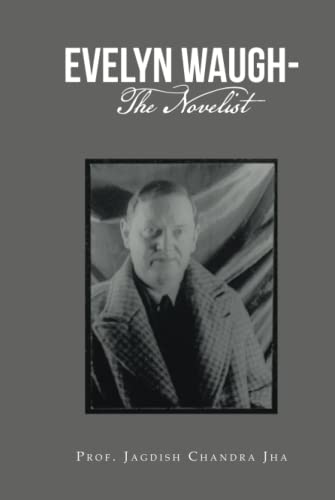 Evelyn Waugh- The Novelist