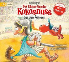 Der kleine Drache Kokosnuss bei den Römern (Die Abenteuer des kleinen Drachen Kokosnuss, Band 27)