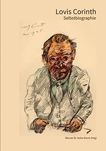 Lovis Corinth, Selbstbiographie