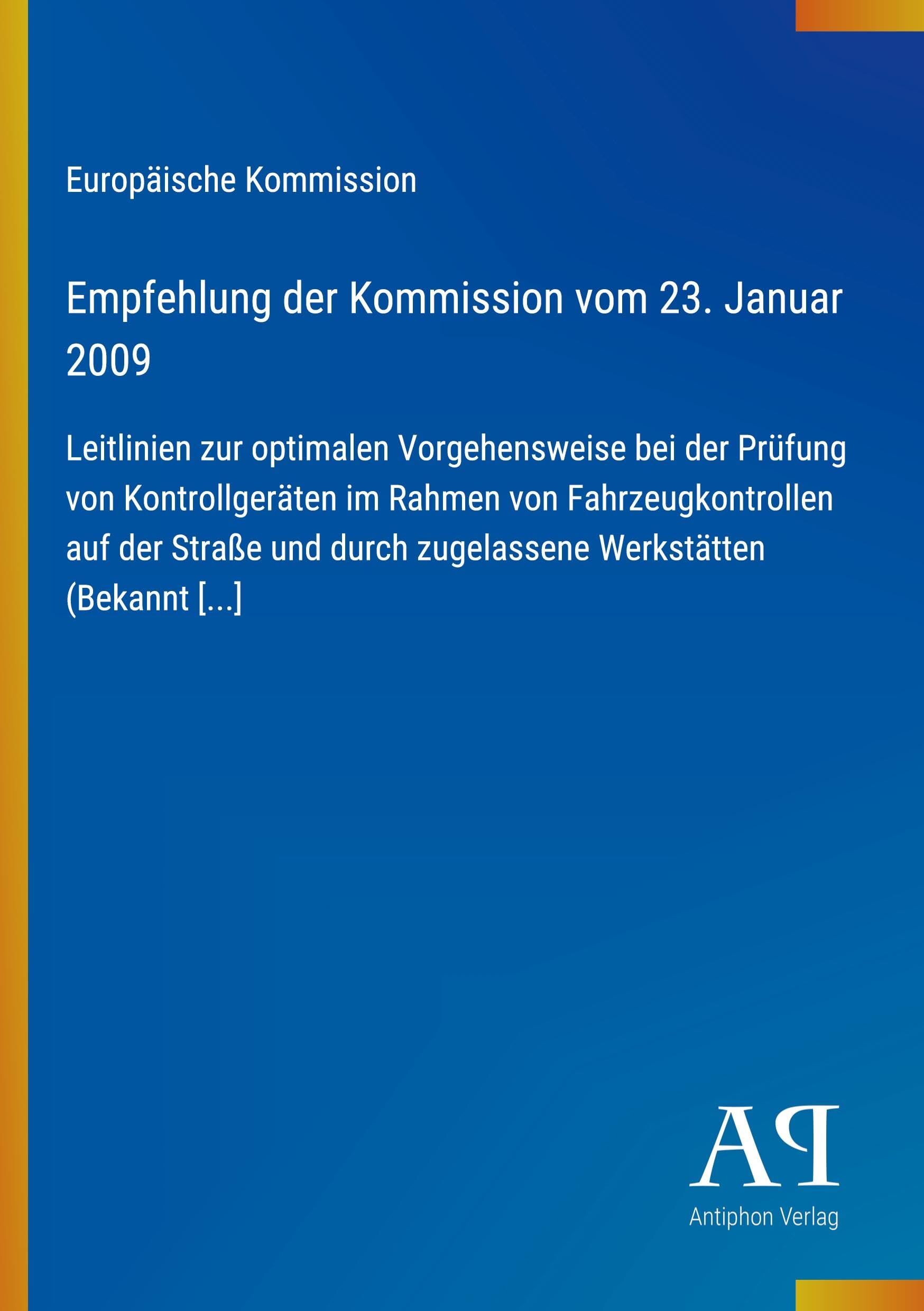 Empfehlung der Kommission vom 23. Januar 2009