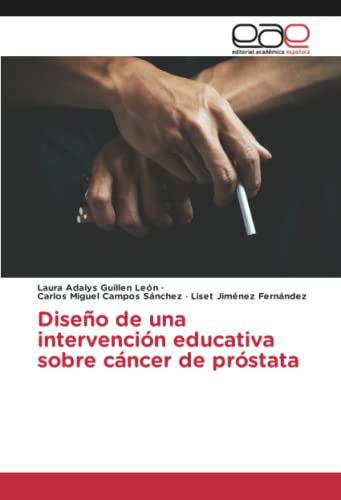 Diseño de una intervención educativa sobre cáncer de próstata