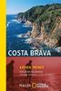 Costa Brava: Eine Entdeckungsreise entlang Spaniens wilder Küste