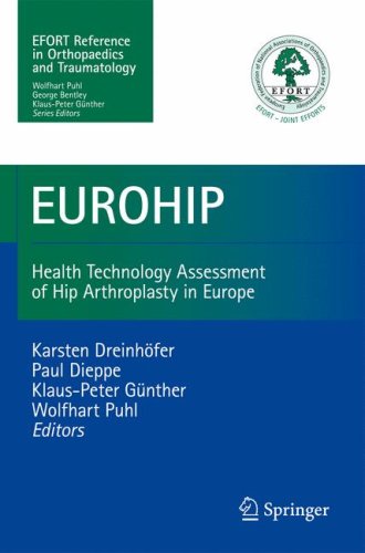 Eurohip: Health Technology Assessment of Hip Arthroplasty in Europe