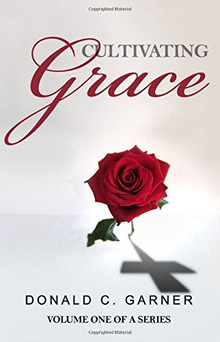 Cultivating Grace