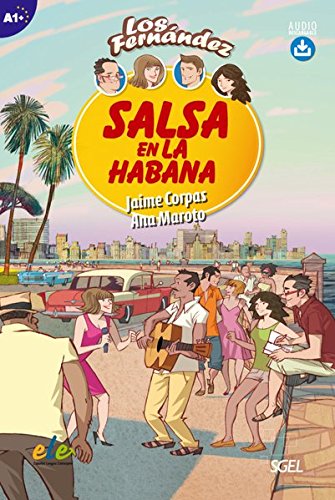 Jaime Corpas Niveau A1, Salsa En La Habana, Lektüre