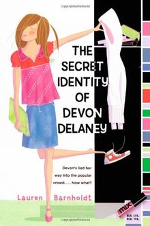 The Secret Identity of Devon Delaney (mix)