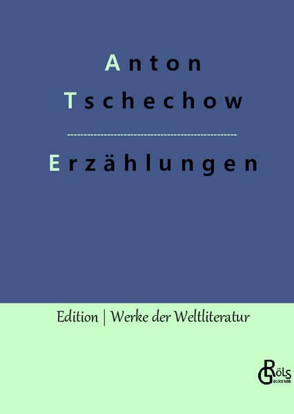 Erzählungen (Edition Werke der Weltliteratur - Hardcover)