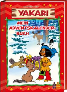 Yakari. Mein Adventskalenderbuch