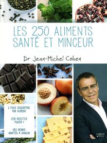 Les 250 aliments santé et minceur