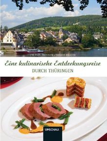 Eine kulinarische Entdeckungsreise durch Thüringen | Buch | Zustand sehr gut