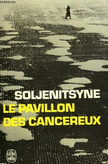 Le pavillon des cancereux de Alexandre Soljenitsyne | Livre | état acceptable