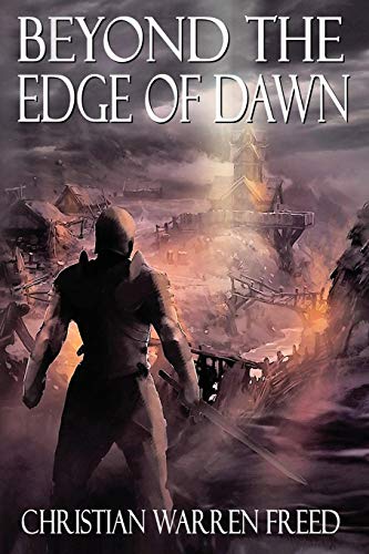 Beyond the Edge of Dawn (The Histories of Malweir, Band 3)