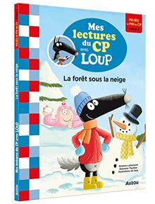 La forêt sous la neige : milieu et fin de CP niveau 2