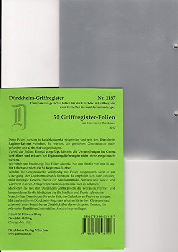 50 Folien zum Einheften und Unterteilen der Gesetzessammlungen mit Dürckheim Griffregister: Diese Folien sind speziell für die Dürckheim Griffregister ... Schönfelder, Sartorius, Steuergesetze