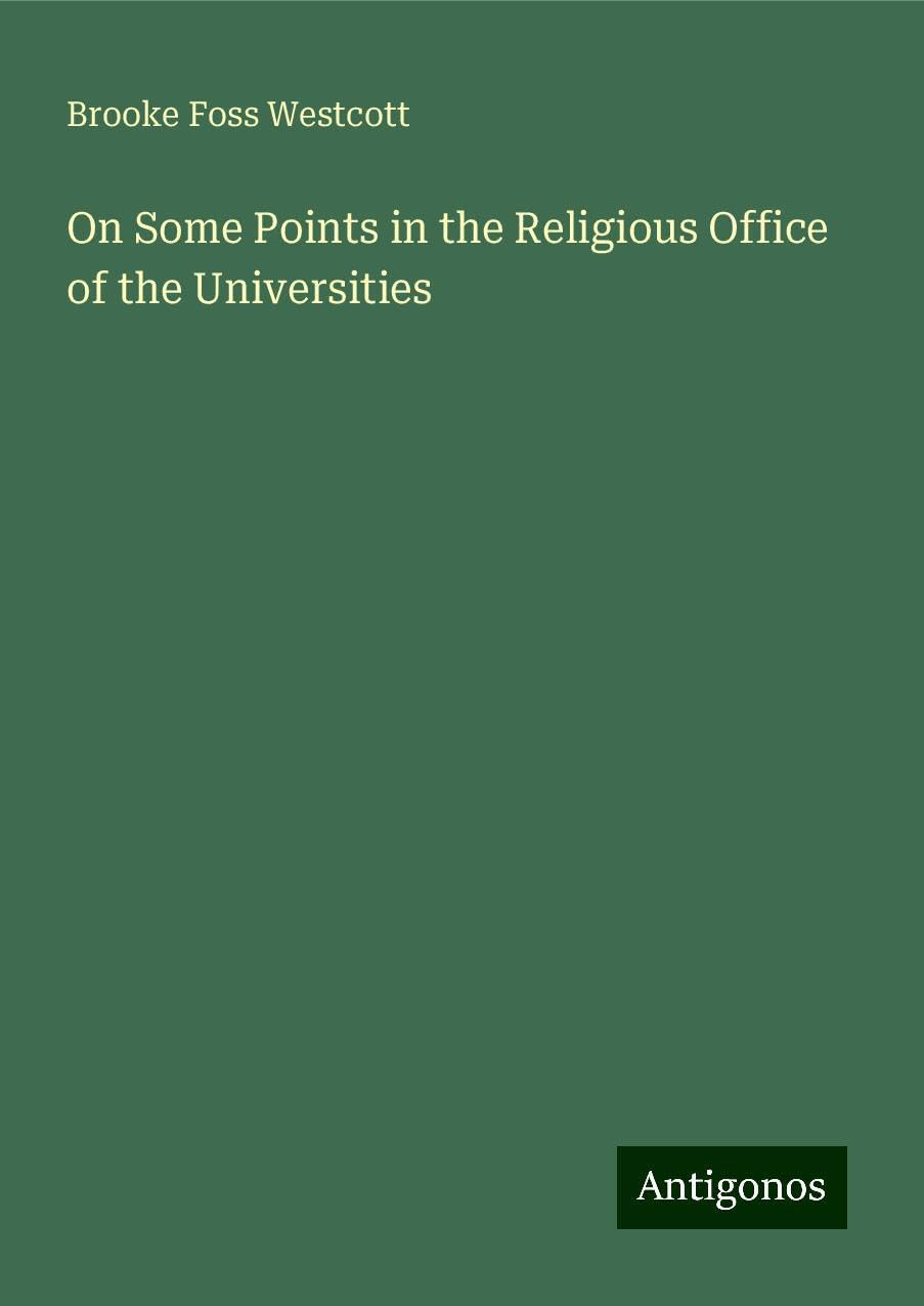 On Some Points in the Religious Office of the Universities
